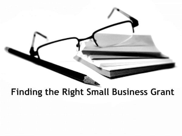 Finding the Right Small Business Grant