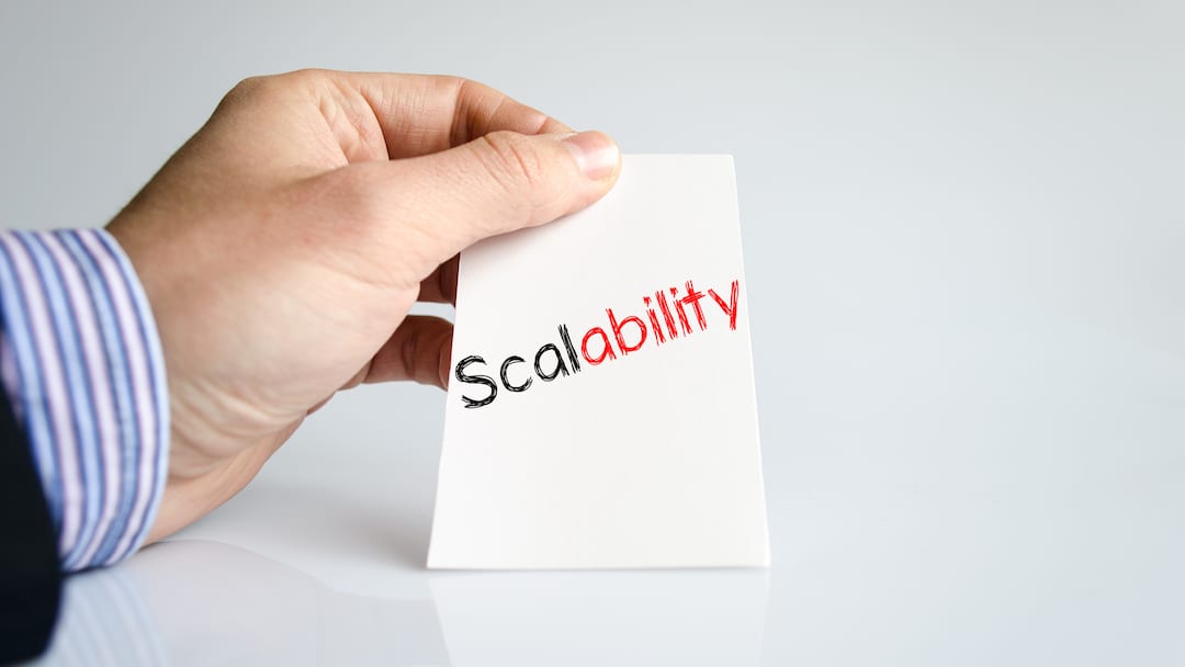 Why Your Business Needs Software Scalability to Achieve Success